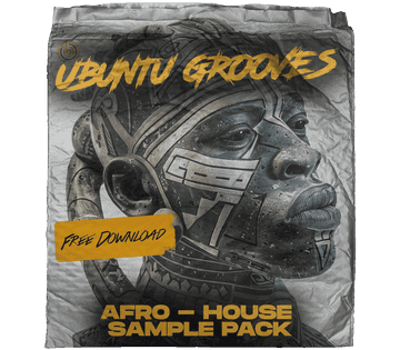Ubuntu Grooves Afro House Sample Pack artwork by Afrobeat Producers