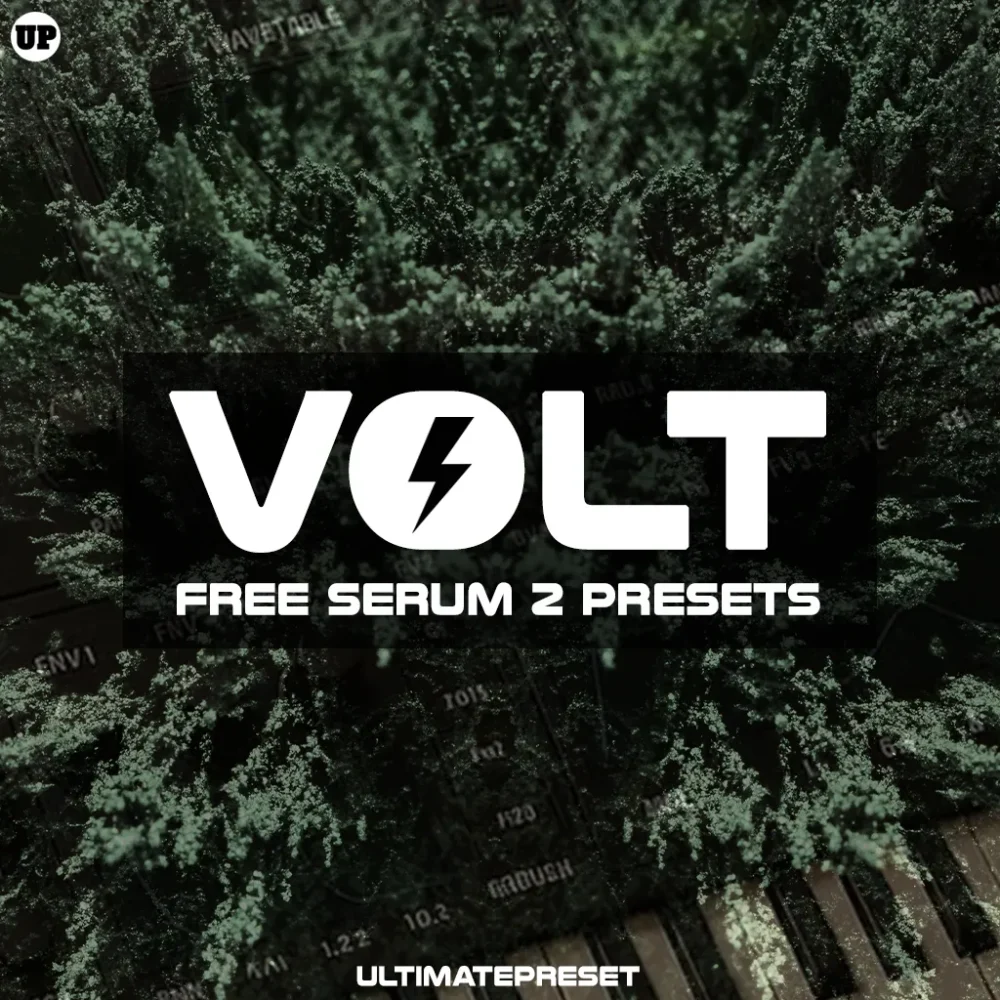 Up Volt free Serum 2 preset pack by Ultimate Preset