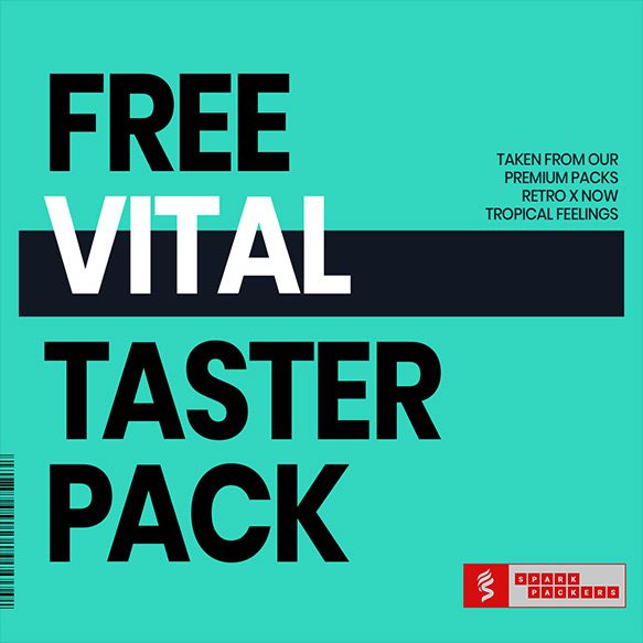 SparkPackers free Vital presets with custom wavetables