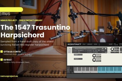 The 1547 Trasuntino free Kontakt harpsichord library by the NEMUS Project