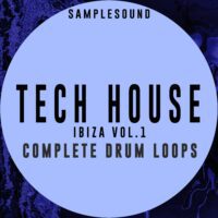 Tech House Ibiza Volume 1 Complete Drum Loops by Samplesound