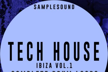 Tech House Ibiza Volume 1 Complete Drum Loops by Samplesound