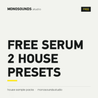 Free Serum 2 House Presets
