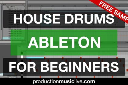 Production Music Live House Drums free sample pack and Ableton tutorial