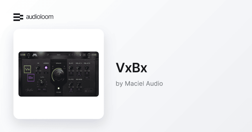 VxBx by Maciel Audio free vocal mixing suite plugin