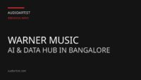 Warner Music AI and data hub in Bangalore
